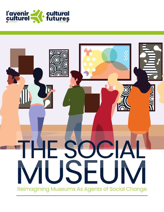 The Social Museum:  Museums As Agents Of Social Change